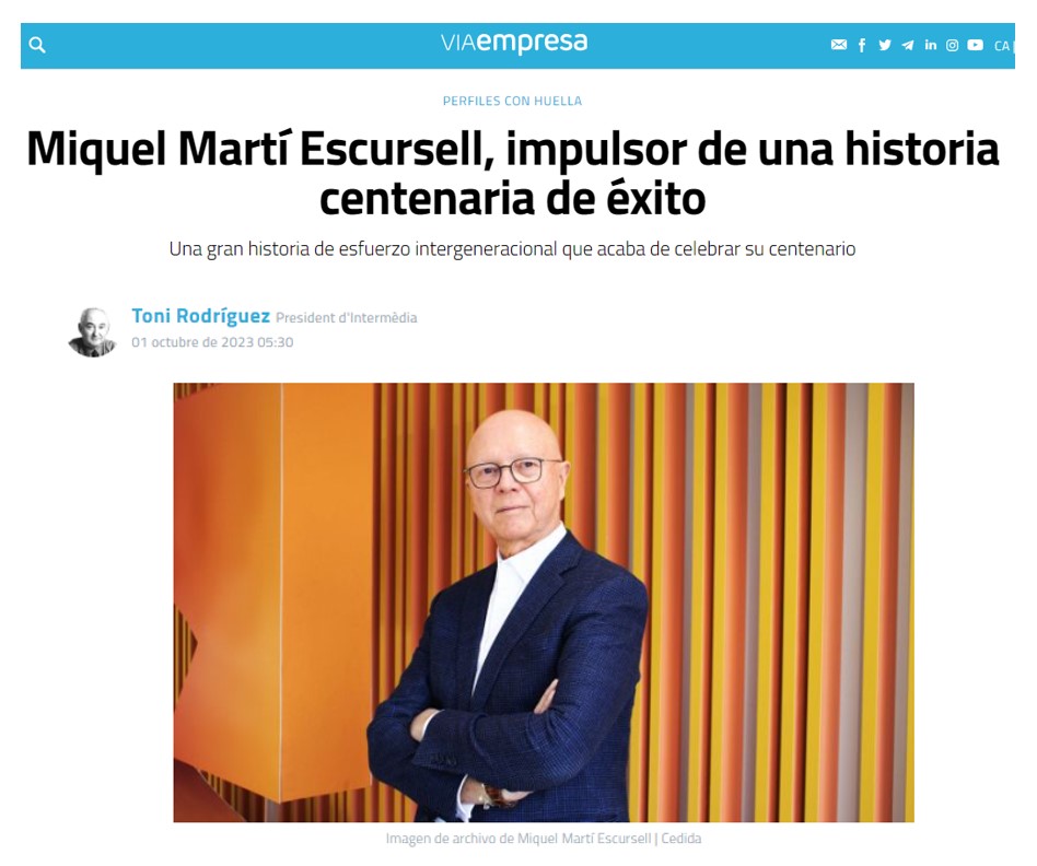 Miquel Martí Escursell, impulsor de una historia centenaria de éxito